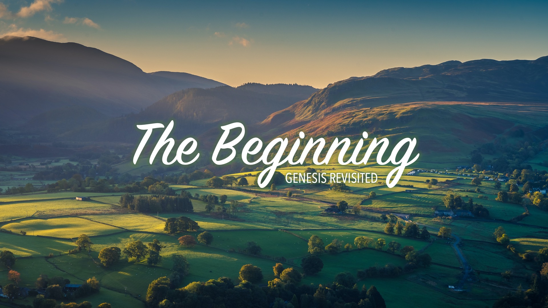 The Beginning: Genesis Revisited